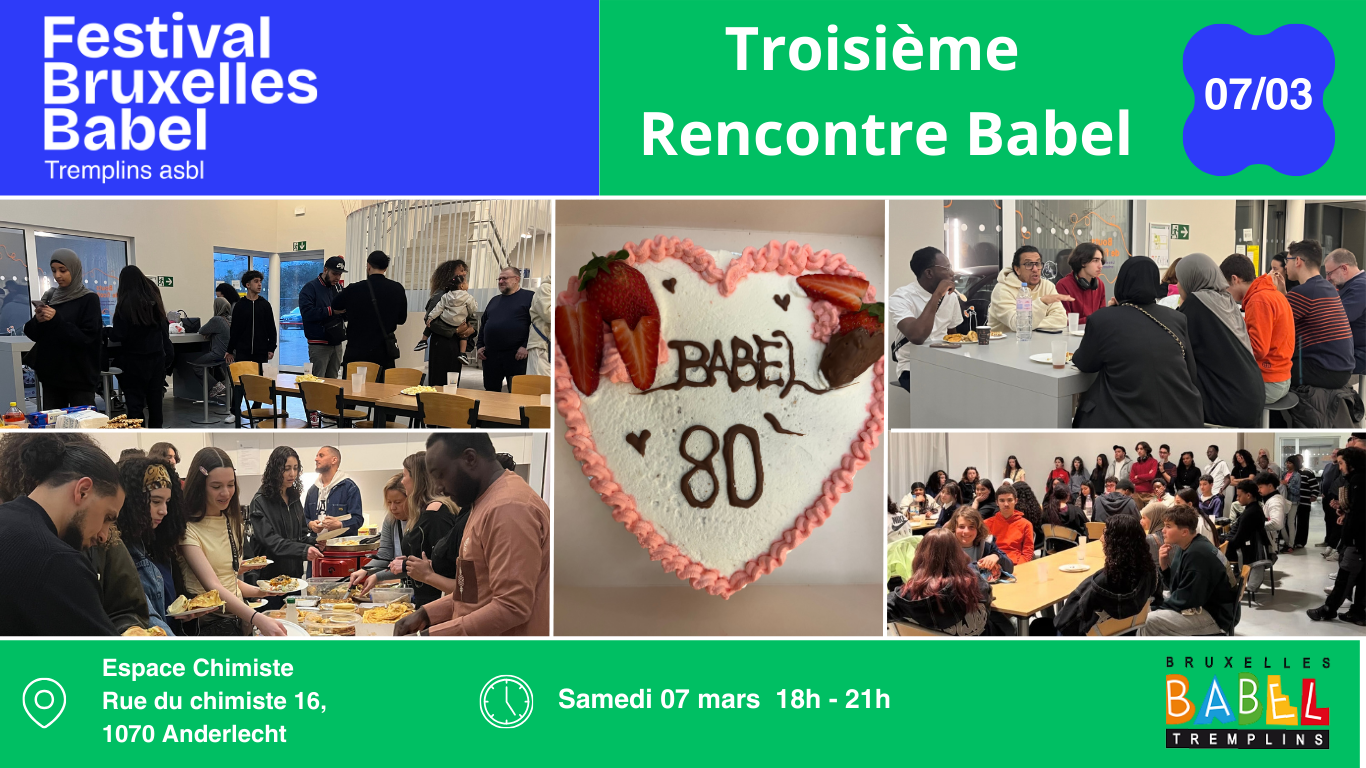 Troisième rencontre Babel